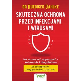 Skuteczna ochrona przed infekcjami i wirusami Ruediger Dhalke NP 500px