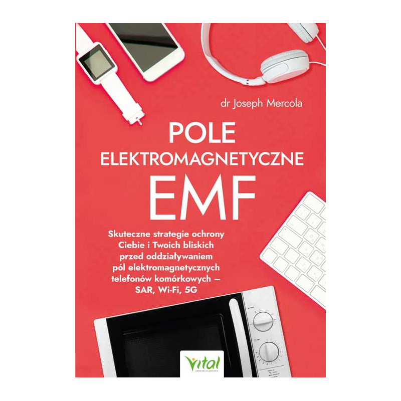 Pole elektromagnetyczne EMF Joseph Mercola EK 500px