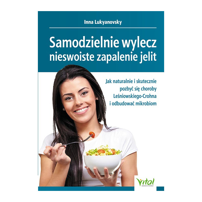 Samodzielnie wylecz nieswoiste zapalenie jelit Inna Lukyanovsky MG 500px