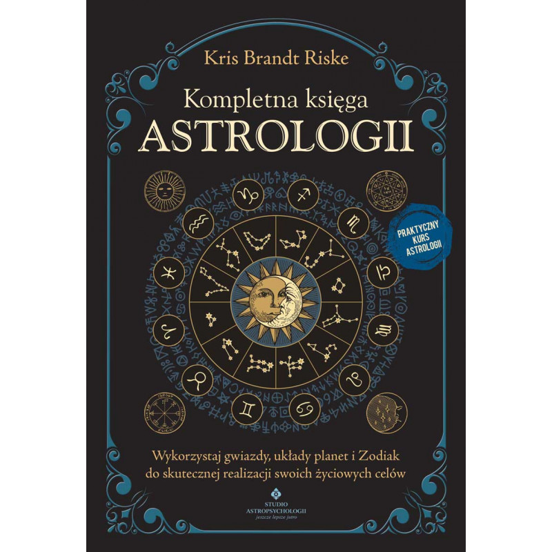 Kompletna ksiega astrologii Kris Brandt Riske IK 800px