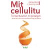 Mit cellulitu