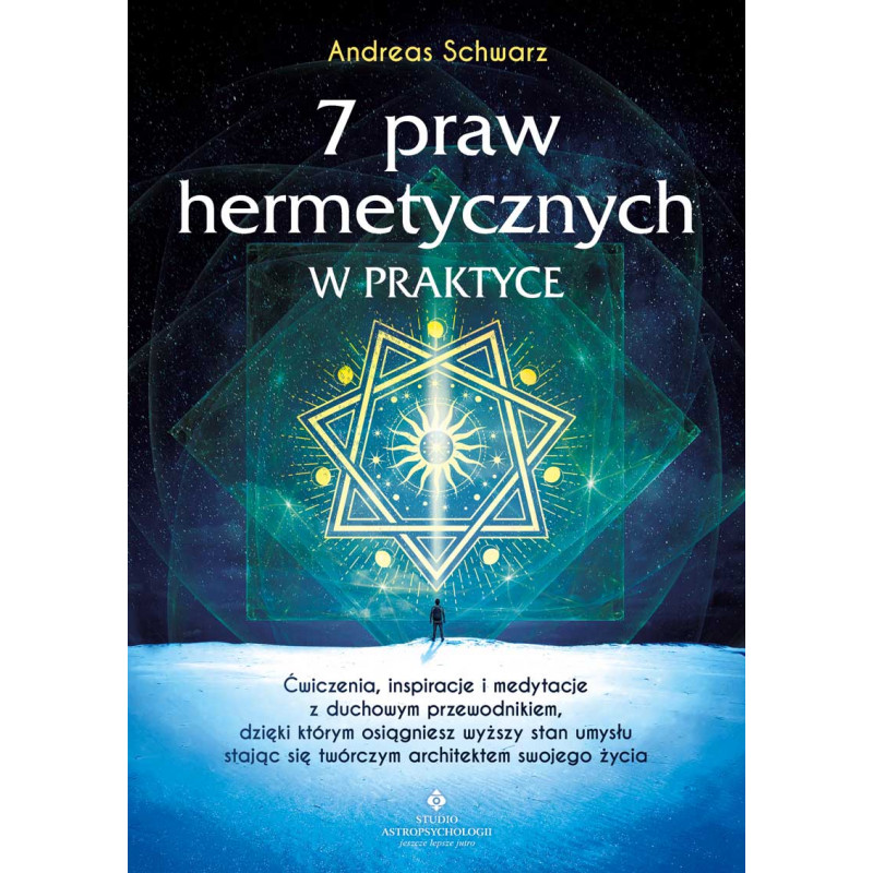 7 praw hermetycznych w praktyce Andreas Schwarz EK 800px