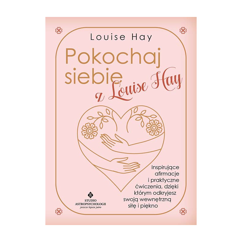 Pokochaj siebie z Louise Hay Louise Hay MK 500px