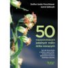 50 najpopularniejszych roslin jadalanych dziko rosn  cych Steffen Guido Fleischhauer Astrid Sussmuth