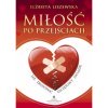 Milosc po przejsciach