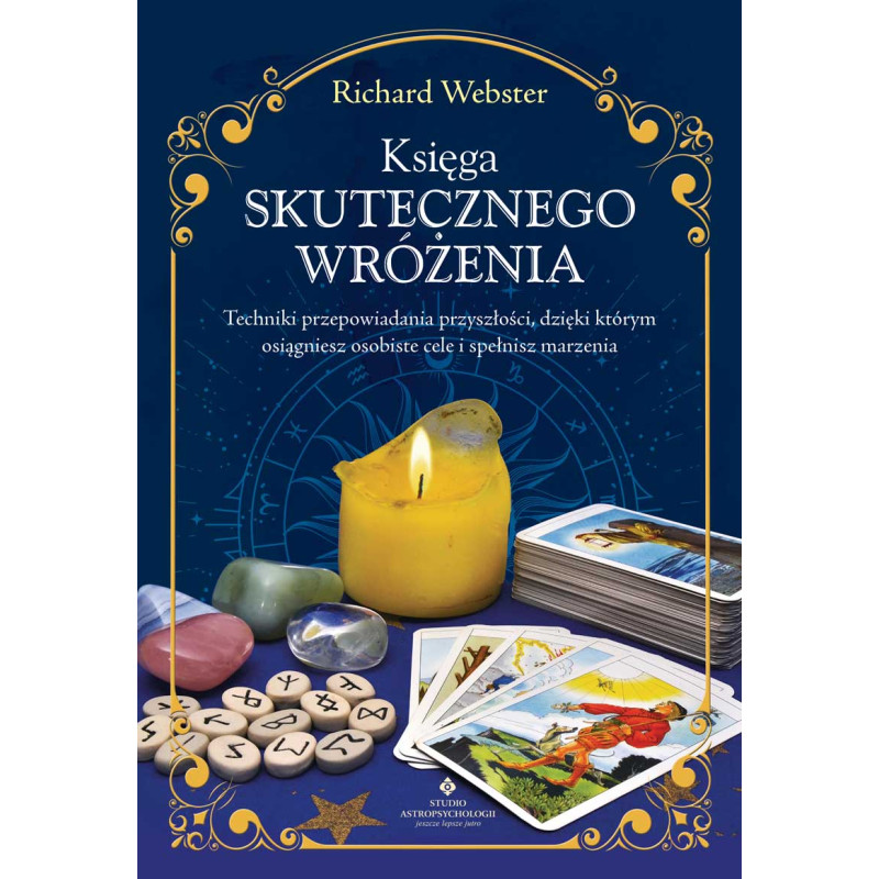 Ksiega skutecznego wrozenia Richard Webster IK 800px