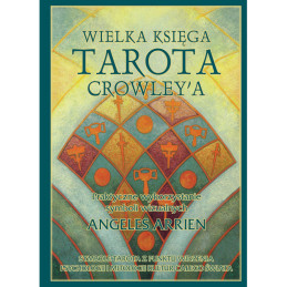 Wielka Księga TAROTA Crowley'a