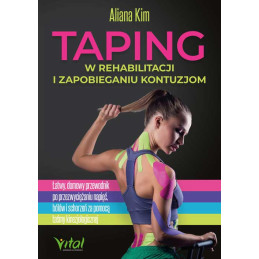 Taping w rehabilitacji i zapobieganiu kontuzjom Aliana Kim MK 500px