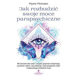 Jak rozbudzic swoje moce parapsychiczne Mystic Michaela PU 500px