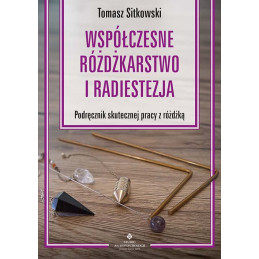 Wspolczesne rozdzkarstwo i radiestezja Tomasz Sitkowski IK 500px