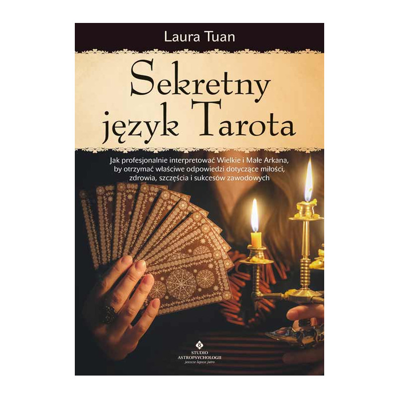 Sekretny jezyk Tarota Laura Tuan MG 500px