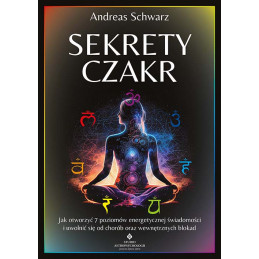 Sekrety czakr Andreas Schwarz