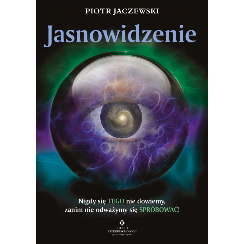 Jasnowidzenie Piotr Jaczewski