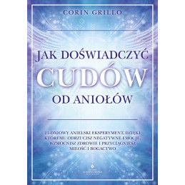 Jak doswiadczyc cudow od aniolow Corin Grillo MK 500px