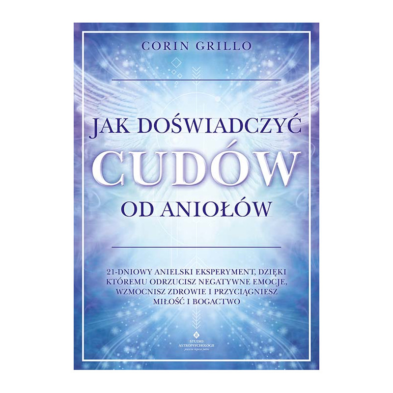 Jak doswiadczyc cudow od aniolow Corin Grillo MK 500px