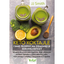 Keto koktajle i inne przepisy na osiagniecie zdrowej ketozy JJ Smith NP 500px