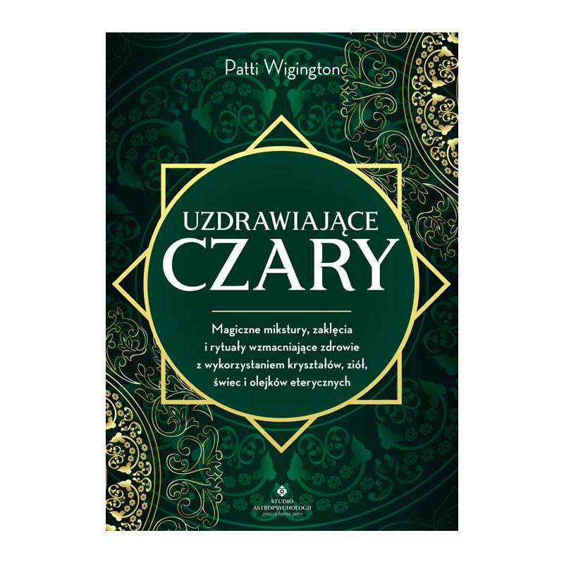 Uzdrawiajace czary Patti Wigington MK 500px