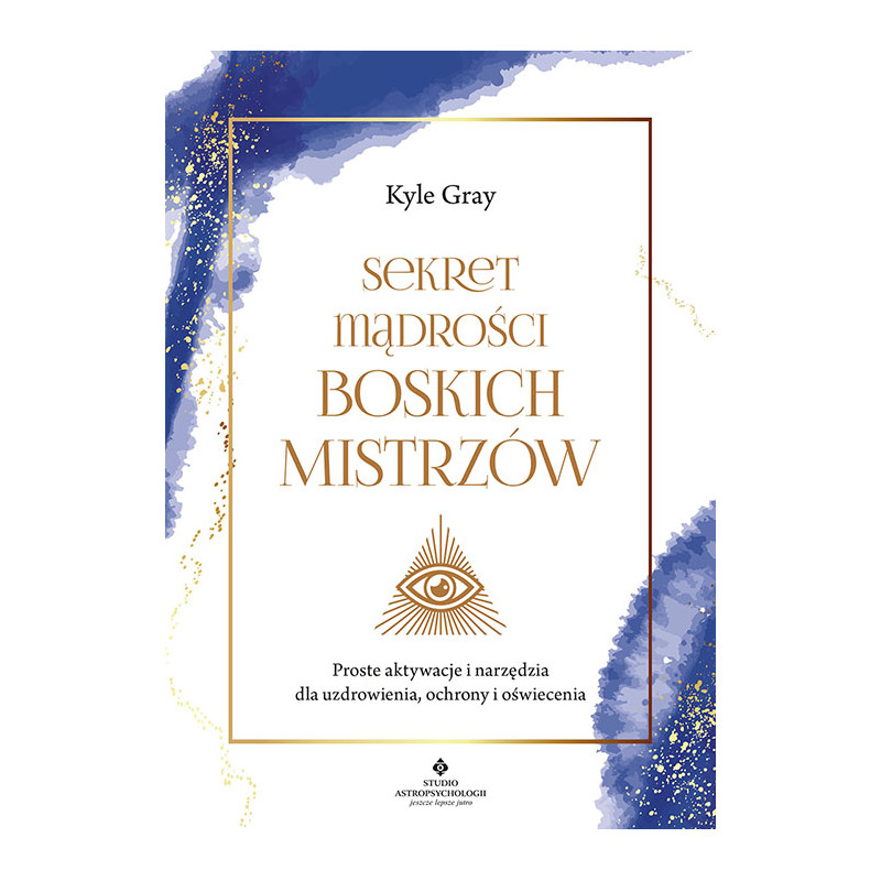 Sekret madrosci Boskich Mistrzow Kyle Gray MK 500px