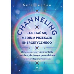 Channeling jak0stac sie medium przekazu energetycznego Sara Landon NP 800px