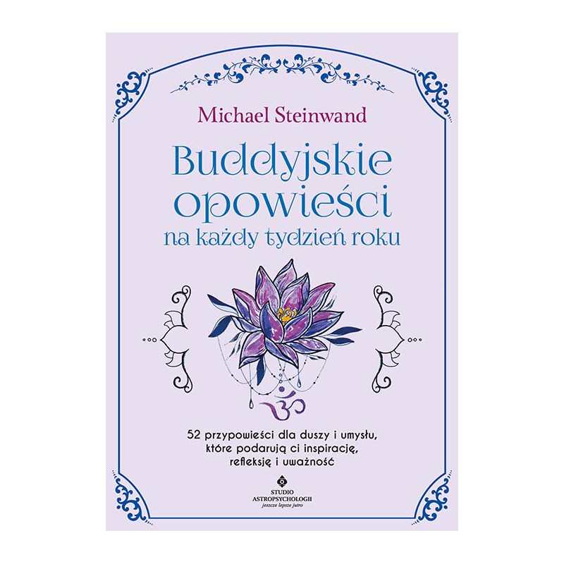 Buddyjskie opowiesci na kazdy tydzien roku Michael Steinwand EK 500px