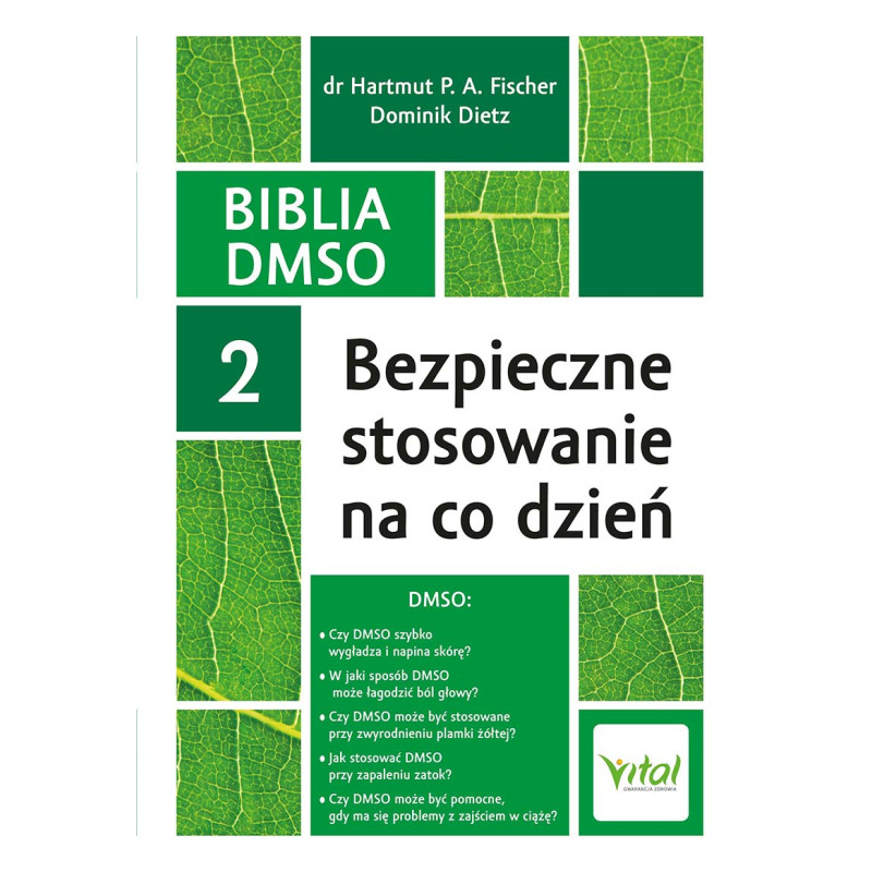 Biblia DMSO 2 Bezpieczne stosowanie na co dzien Hartmut P A Fischer IK 800px Biblia DMSO 2 Bezpieczne stosowanie na co dzien Hartmut P A Fischer IK 800px