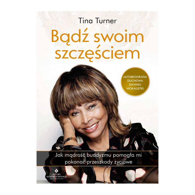 Badz swoim szczesciem Tina Turner MG 500px