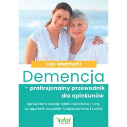 Demencja profesjonalny przewodnik dla opiekunow Gail Weatherill MG 500px