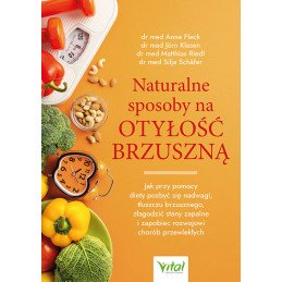 Naturalne sposoby na otylosc brzuszna Fleck Klasen Riedl Sch  fer