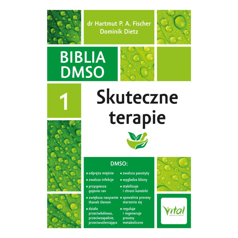 Biblia DMSO 1 Skuteczne terapie IK 800px Biblia DMSO 1 Skuteczne terapie IK 800px