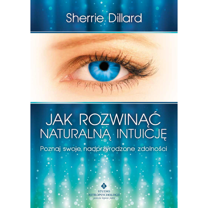 Jak rozwin naturaln intuicj Jak rozwin naturaln intuicj