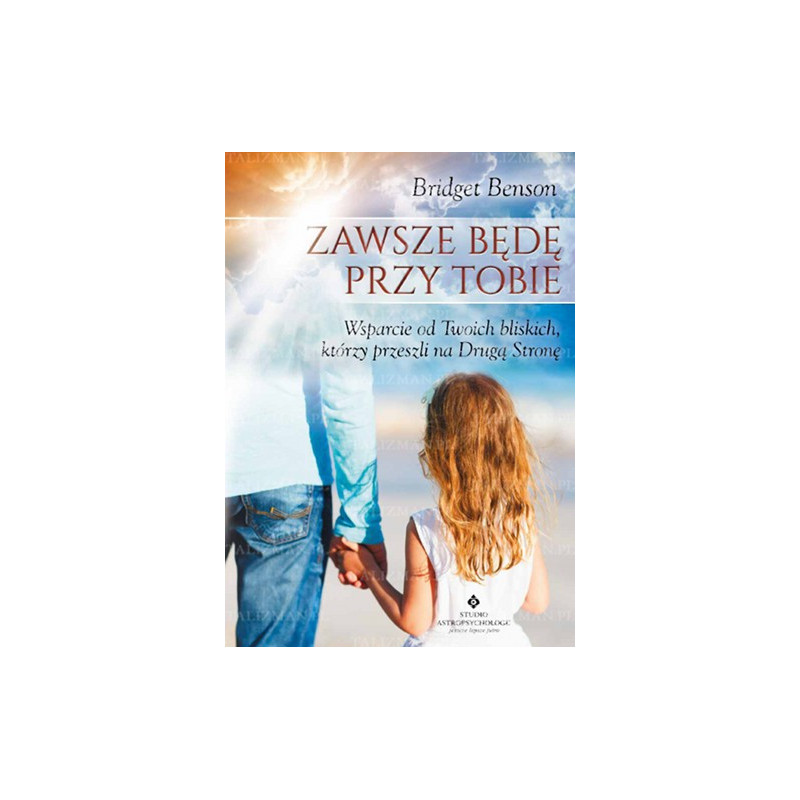 zawsze bede przy tobie wsparcie od twoich bliskich ktorzy przeszli na druga strone zawsze bede przy tobie wsparcie od twoich bliskich ktorzy przeszli na druga strone