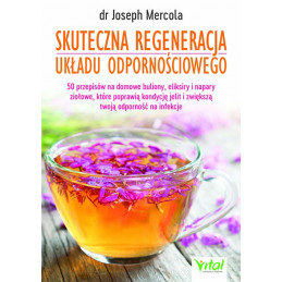 Skuteczna regeneracja ukladu odpornosciowego Joseph Mercola IK 500px