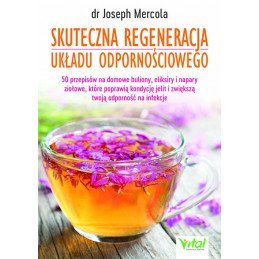 Skuteczna regeneracja ukladu odpornosciowego Joseph Mercola IK 500px
