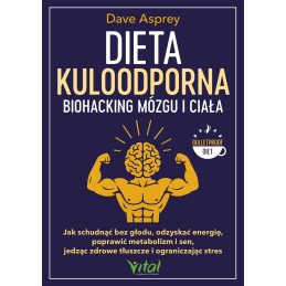 Dieta kuloodporna biohacking mozgu i ciala Dave Asprey NP 800px