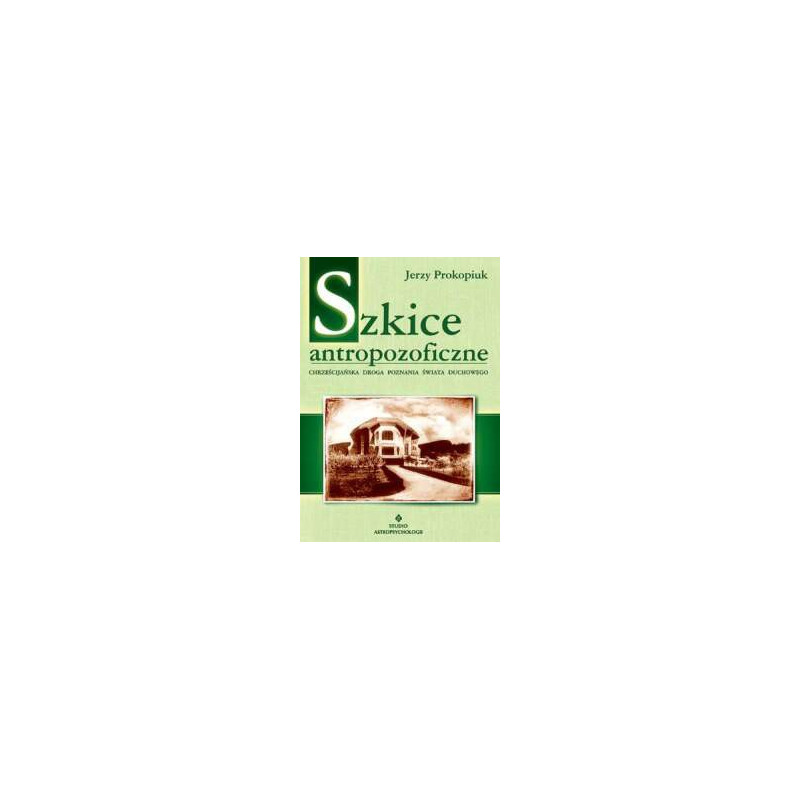 szkice antropozoficzne szkice antropozoficzne