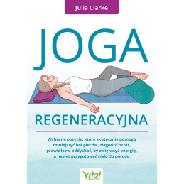 Joga regeneracyjna Julia Clarke MK 500 px