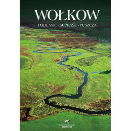 Wołkow - Podlasie, Supraśl,...