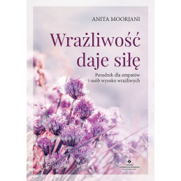 Wrazliwosc daje sile Anita Moorjani EK 500px