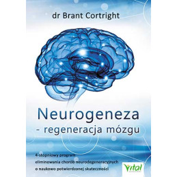 Neurogeneza – regeneracja mózgu