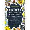 Tarot praktyczne cwiczenia dla poczatkujacych T Susan Chang PU 500px