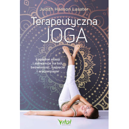 Terapeutyczna joga Judith Hanson Lasater IK 800px