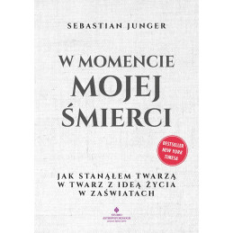 W momencie mojej smierci Sebastian Junger MK 800px