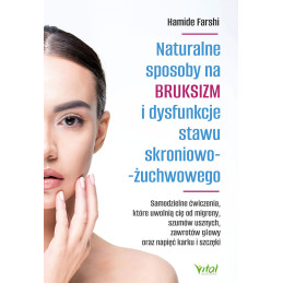 Naturalne sposoby na bruksizm Hamide Farshi ML 800px