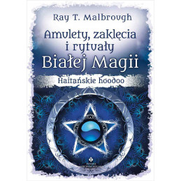 Amulety  zakl  cia i rytua  y bia  ej magii