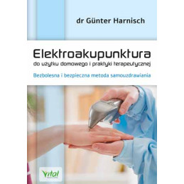 Elektroakupunktura do uzytku domowego i praktyki terapeutycznej dr Gunter Harnisch EK 325x460