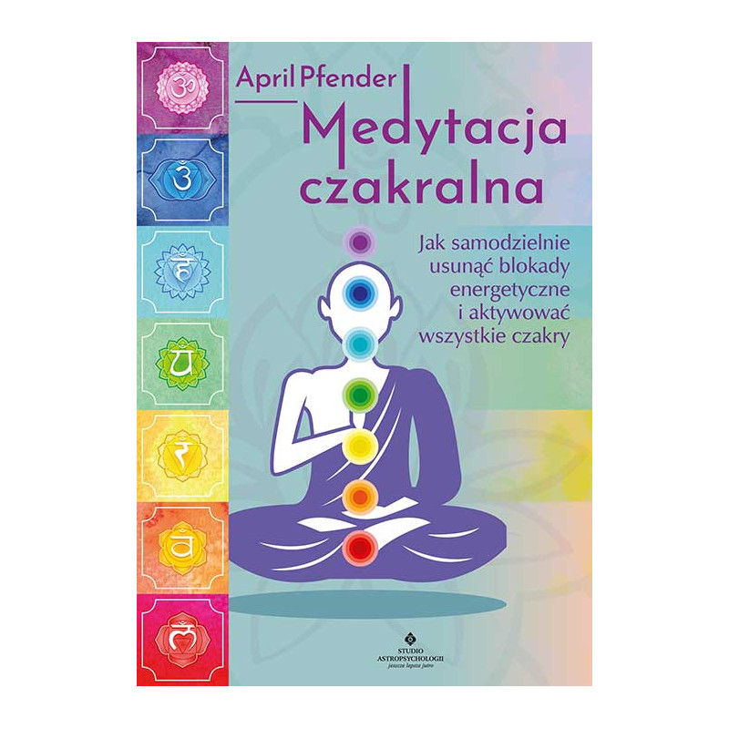 Medytacja czakralna April Pfender EK 500px