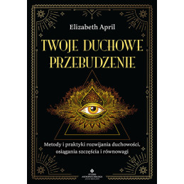 Twoje duchowe przebudzenie Elizabeth April KM 500px