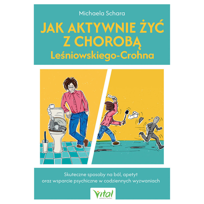 Jak aktywnie zyc z choroba Lesniowskiego Crohna Michaela Schara MK 800px
