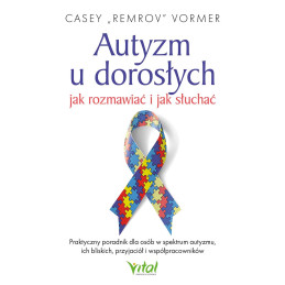 Autyzm u doroslych Casey Vormer ML 800px