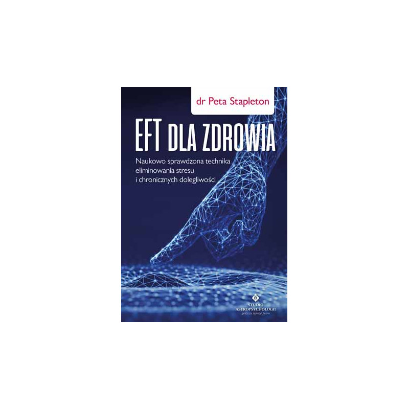 EFT dla zdrowia dr Peta Stapleton PP 325x460